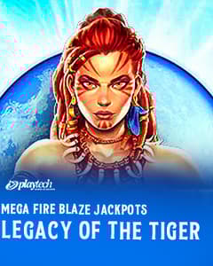 Mega Fire Blaze Jackpots Legacy of the Tiger