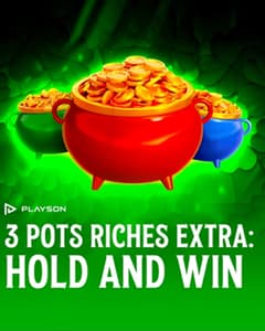 3 Pots Riches: Hold and Win