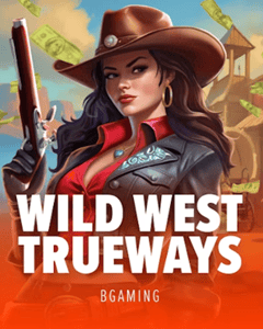 Wild West TRUEWAYS