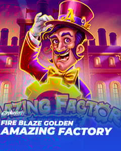Fire Blaze Golden Amazing Factory
