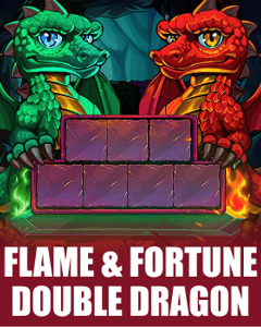Flame & Fortune: Double Dragon