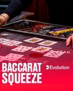 Baccarat Squeeze
