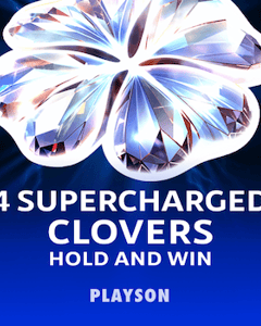 4 Supercharged Clovers: Hold and Win
